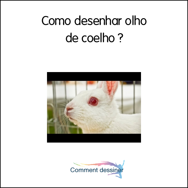 Como desenhar olho de coelho